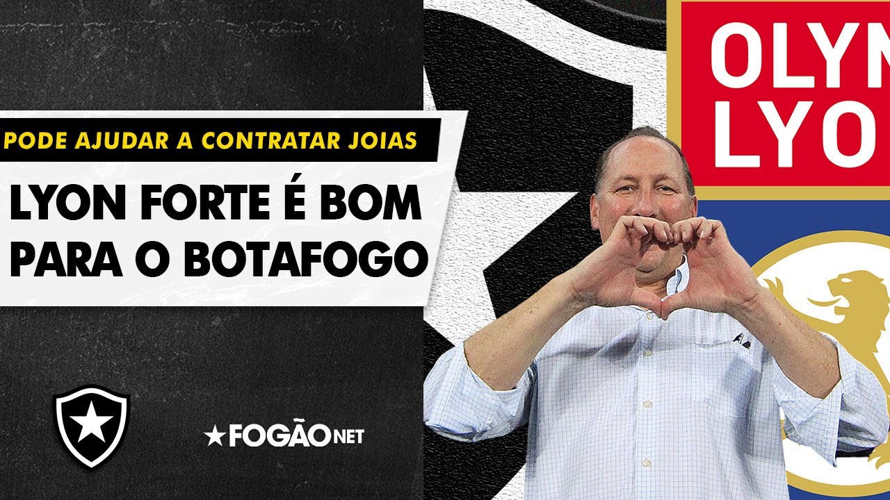 VÍDEO | Como um Lyon forte pode ajudar Botafogo a contratar joias sul-americanas