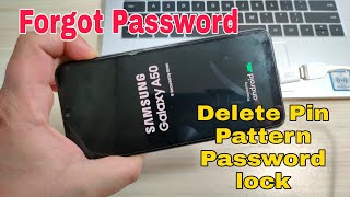Forgot Password? Samsung A50 (SM-A505FN). Unlock pattern, pin, password lock.