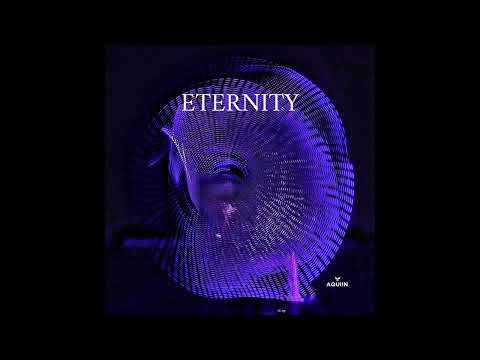 AQUIIN - Eternity