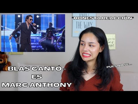 BLAS CANTÓ imita a MARC ANTHONY  | HONESTA OPINIÓN - REACCIÓN