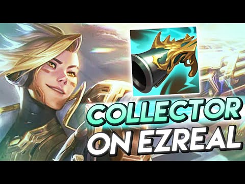 BUILDING COLLECTOR ON EZREAL