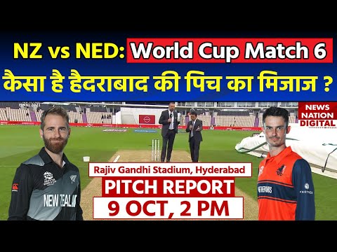 NZ vs NED World Cup 2023 Pitch Report: Rajiv Gandhi Stadium Pitch Report | Hyderabad Pitch Report