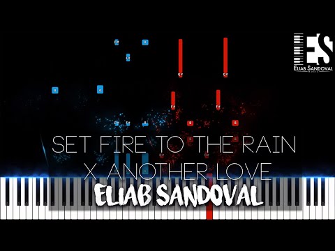 Set Fire To The Rain X Another Love (EPIC Piano Tutorial) | Eliab Sandoval