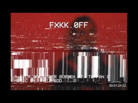 Gasper Burden - FXKKOFF ft. Teffan C (Prod. Faizprod)