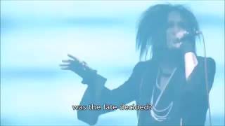 The GazettE - Deracine (ENG SUB)