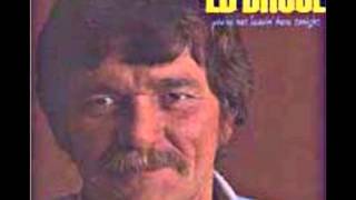 Ed Bruce- You&#39;re Not Leavin&#39; Here Tonight