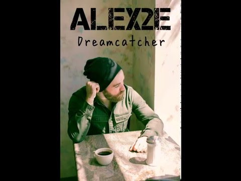 Alex2e - Dreamcatcher