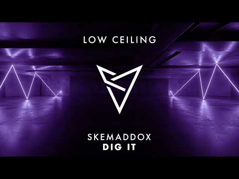 Skemaddox - DIG IT