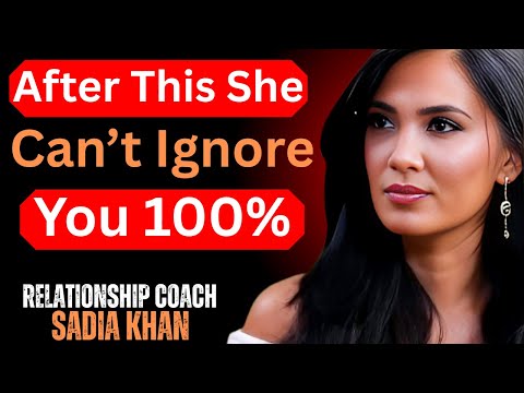 How to REACT When a Woman Ignores You (Destroy Her EGO) | Sadia Khan Relationship Coach #motivation