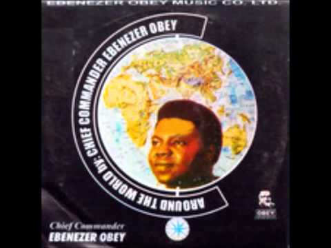 Ebenezer Obey- Oro Awa Eda Nile Aiye