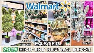 🐇 NEW WALMART HIGH-END EASTER DECOR 2025 SHOP WITH ME | HOME DECOR MUST HAVES | SHOPPING VLOG
