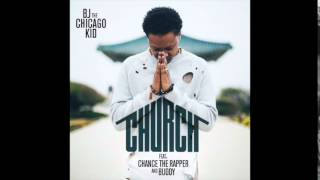 Church feat. Chance the Rapper and Buddy