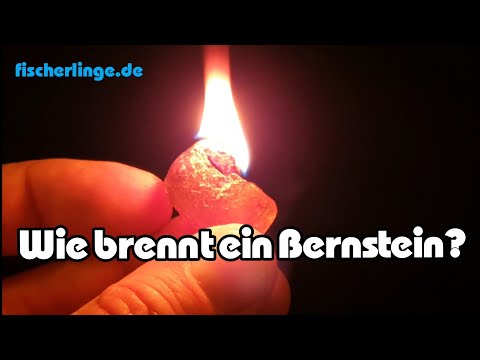 Wie brennt ein Bernstein?