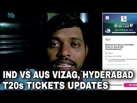 India vs Australia vizag t20i November 23  | india vs australia hyderabad t20i December 3rd tickets