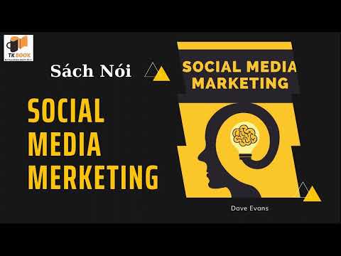 , title : '[Sách Nói] Tiếp thị truyền thông xã hội - Social Media Marketing'