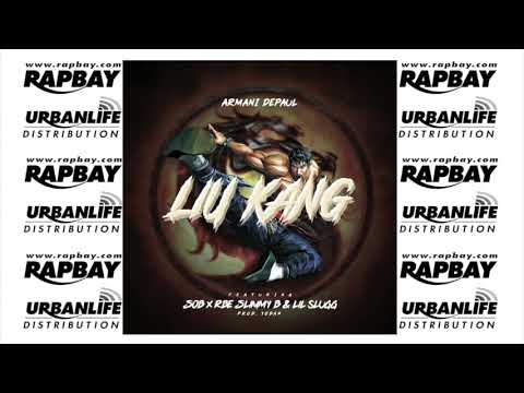 Armani DePaul, SOBxRBE, Slimmy B, Lil Slugg - Liu Kang - Video Track