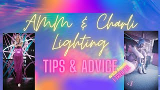 AMM Charli lighting tips and advice