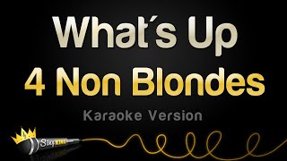 4 Non Blondes - What&#39;s Up (Karaoke Version)