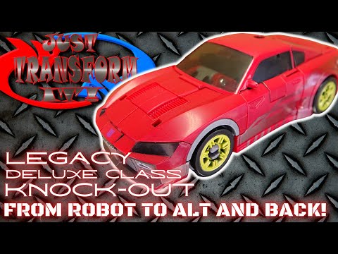 JUST TRANSFORM IT!: Legacy Deluxe Knock-Out