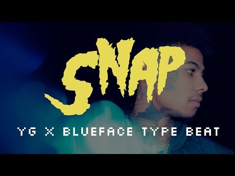 YG X Blueface Type Beat - "SNAP" | West Coast Type Beat