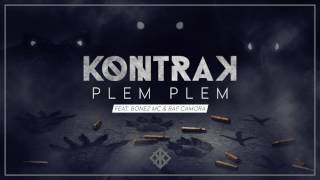 Kontra K - Plem Plem feat. Raf Camora & Bonez MC (Official)