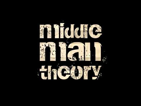 middle man theory - let me know
