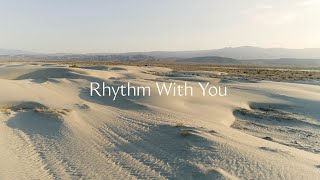 Rhythm With You