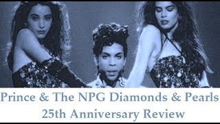 Prince | Diamonds & Pearls | 25th Anniversary Review | Part 1