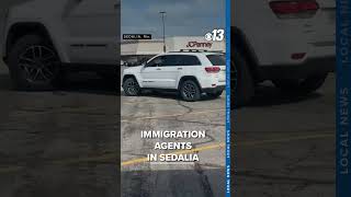 ICE Agents present in Sedalia, Mo.