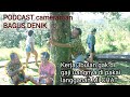 PODCAST ARTIS BAGUS DENIK Cameraman Ngeyel Gak Di Gaji Uangnya Di Pake Mi Chat