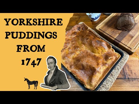 Cooking The First Ever Yorkshire Puddings Recipe | Food History