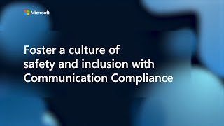 Microsoft Purview Communication Compliance YouTube Video
