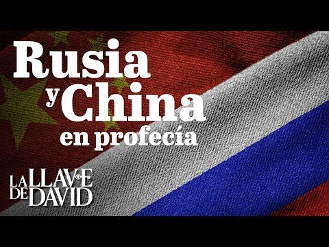 Rusia y China en profecía