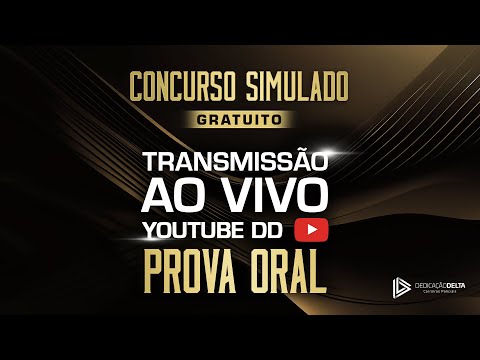 Prova oral - Concurso simulado Delegado de Polícia