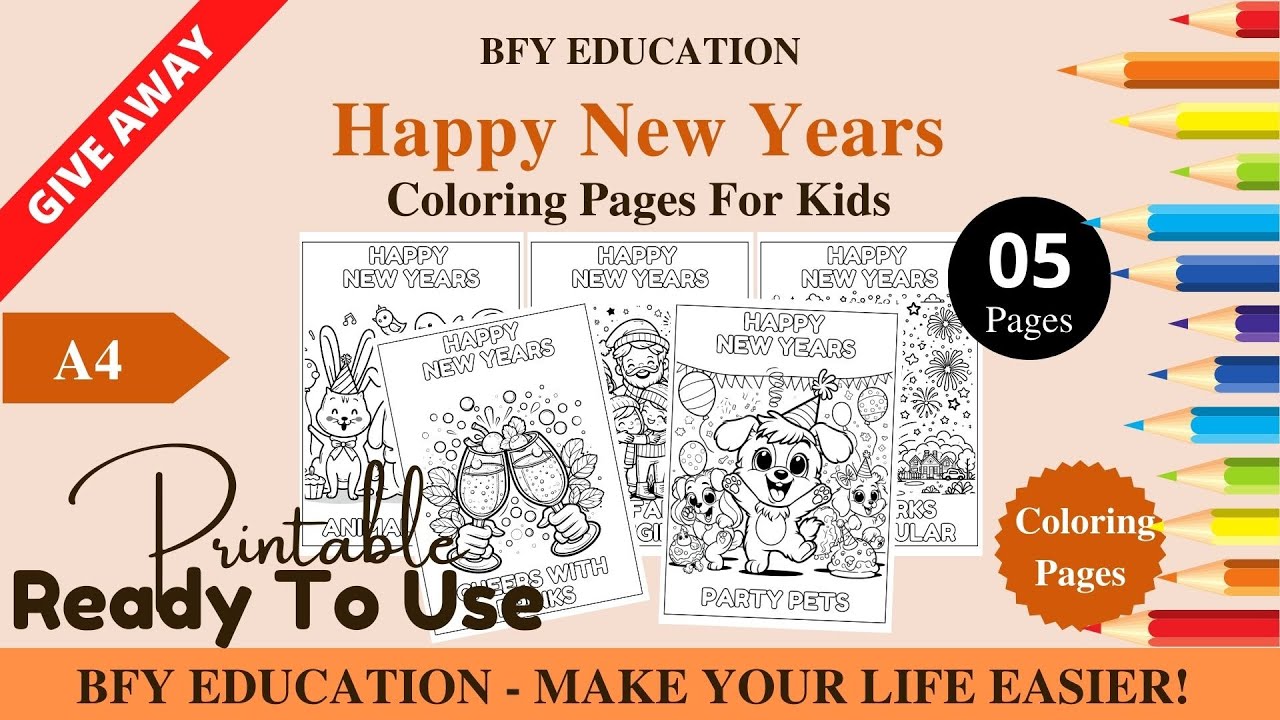 1012 FREE Happy New Years Coloring Pages For Kids | Color and Learn | 5 Pages