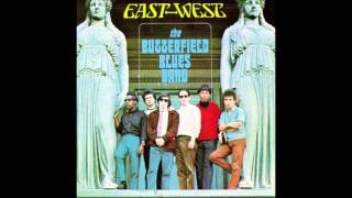 east-west ~ the butterfield blues band