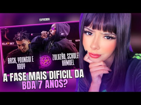 REACT| ZULUZÃO, SCHULER E XAMUEL X YOUNGUI, KROY E BASK | SEGUNDA FASE | BDA 7 ANOS