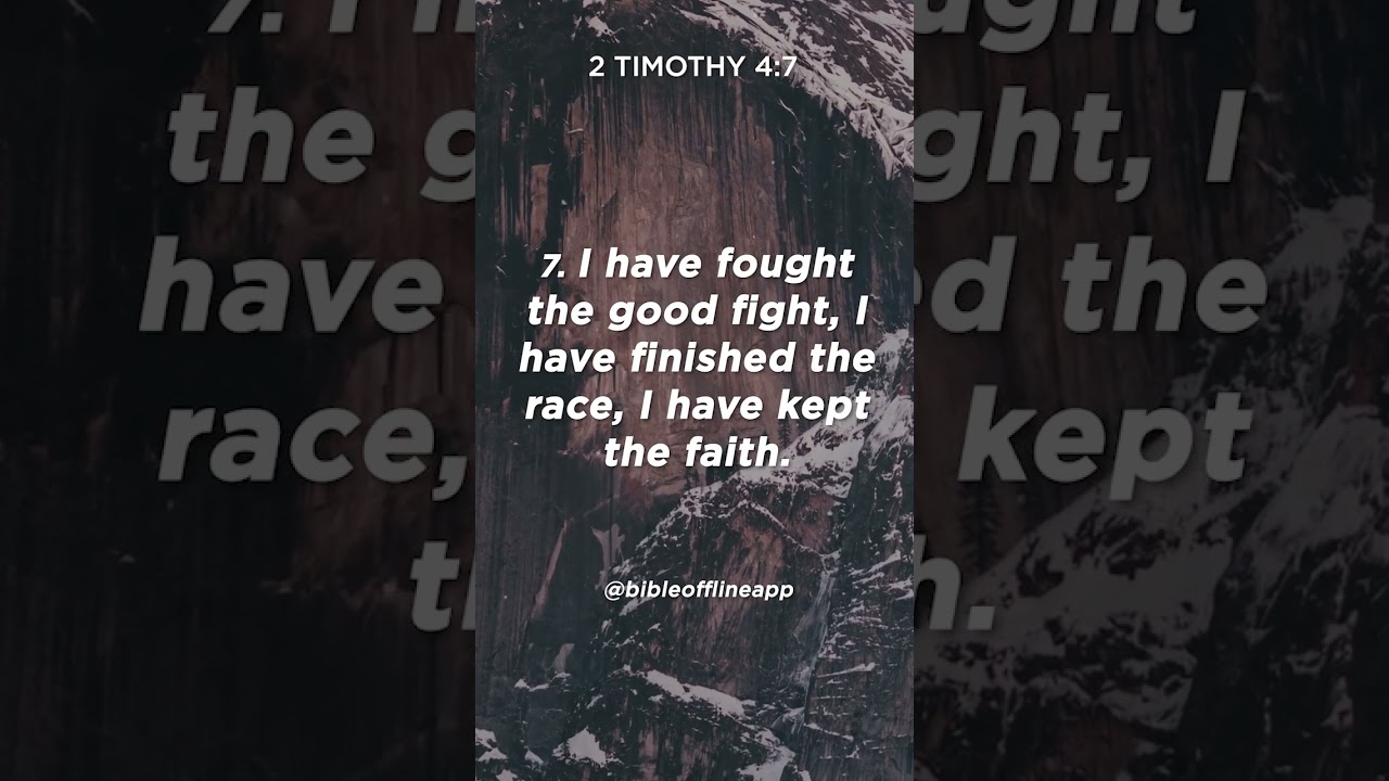 2 Timothy 4:7 - Bible Offline