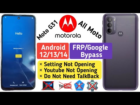 Moto G31 FRP Bypass | All Moto Android 12/13/14 FRP Bypass | 2025 Security | Setting not opening