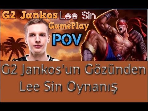 G2 Jankos'un Gözünden Lee Sin Oynanış - G2 Jankos POV Lee Sin Gameplay Pro View Point Of View