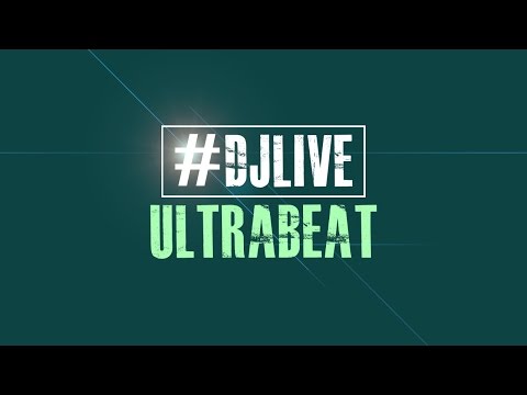 DJLIVE S01E08 - Ultrabeat 60 minute Live set | #djlive