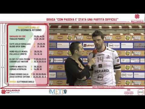 Serie A2:: Roberto Braga 3°a Giornata Ritorno :: Gherardi Svi CDC- Tonazzo Padova 3-1