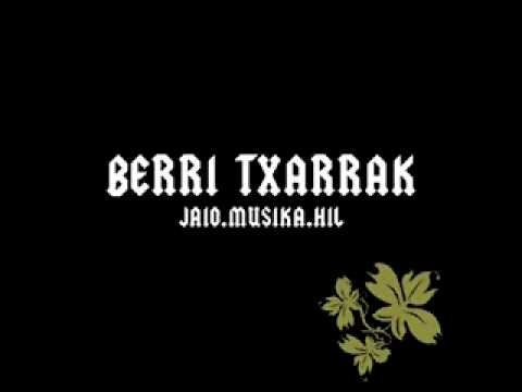 Berri Txarrak - Bueltatzen (subtitulos español)