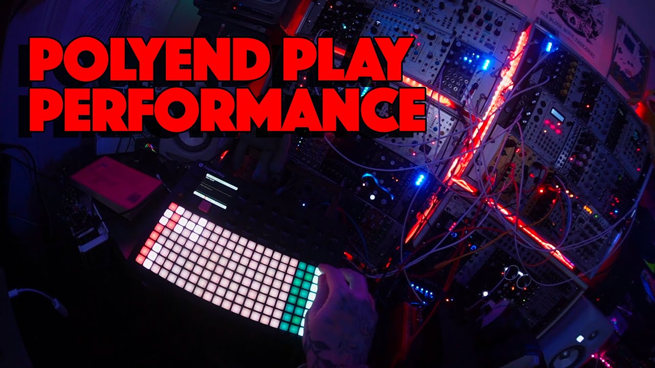 Learning to perform with the Polyend Play