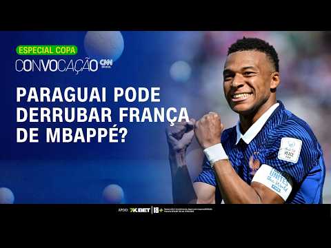 PARAGUAI pode derrubar a FRANÇA de MBAPPÉ? Saiba o que esperar! | Convocação CNN