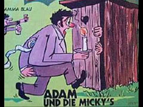 Adam und die Micky´s - Der alte Michel lebt net mehr