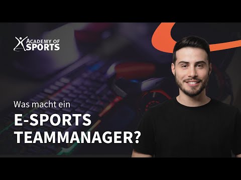 Was macht ein E-SPORTS TEAMMANAGER?