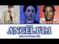 Angel Pt 1 Jimin Of BTS Kodak Black And JVKE Colour Coded Lyrics Bts Jimin Fastx