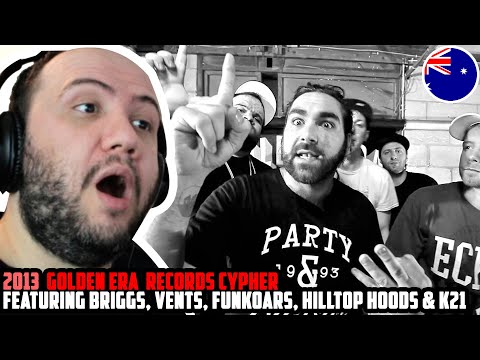 🇦🇺 2013 Golden Era Records Cypher - Featuring Briggs, Vents, Funkoars, Hilltop Hoods & K21 REACTION