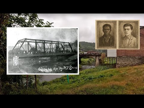 Hanged Over a Bridge: The Forgotten Story of Edgar Jones, Weston West Virginia- 1892